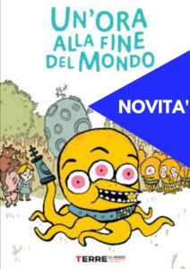 libri bambini un'ora alla fine del mondo NOVITA'