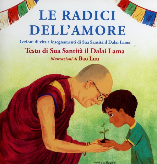 Le radici dell'amore, dalai lama, libro bambini