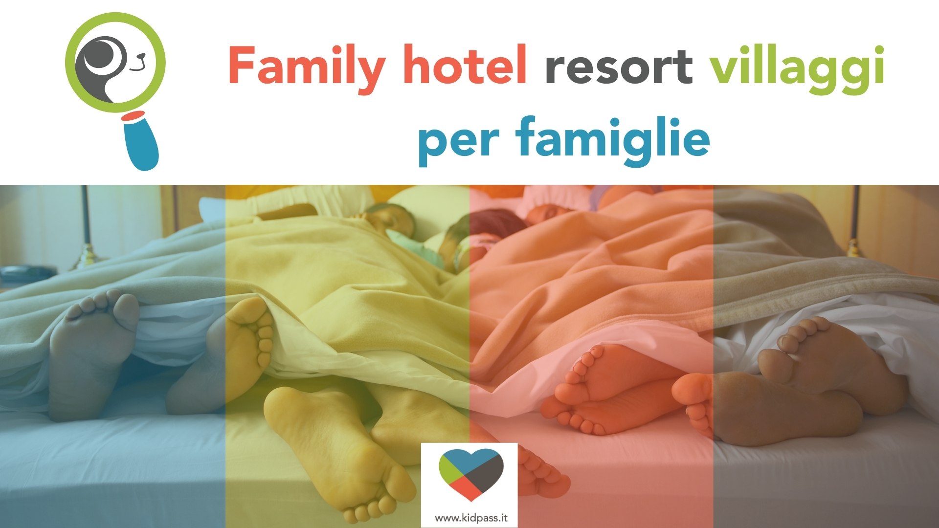 family hotel resort per famiglie in Italia bambini