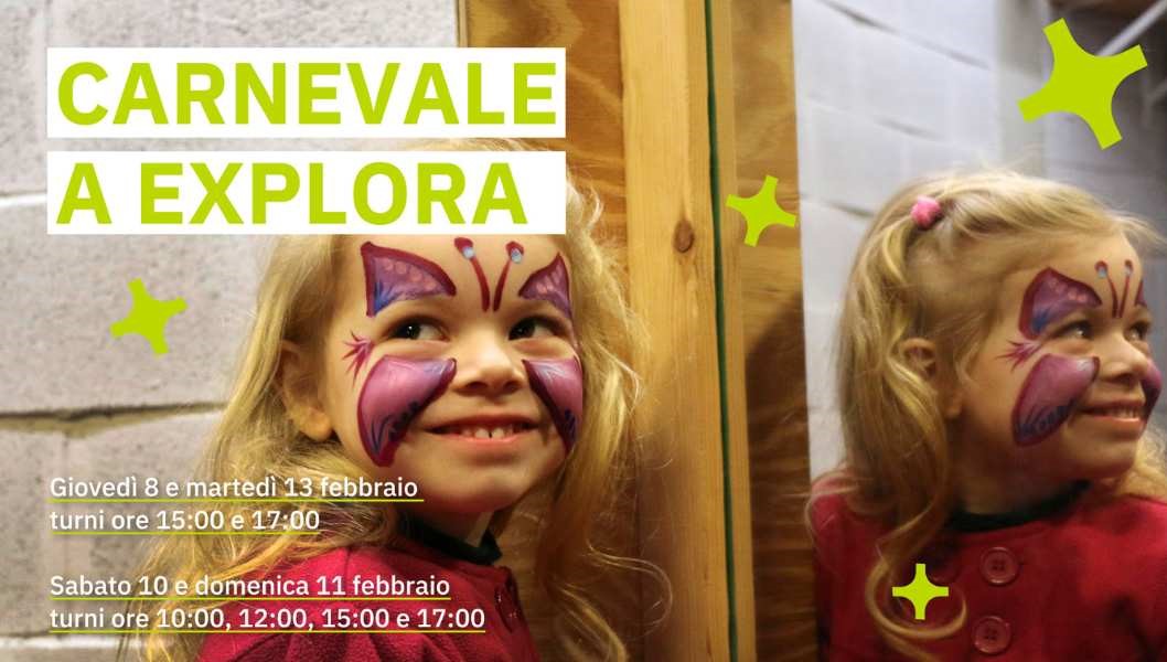 Carnevale al museo Explora - Kid Pass