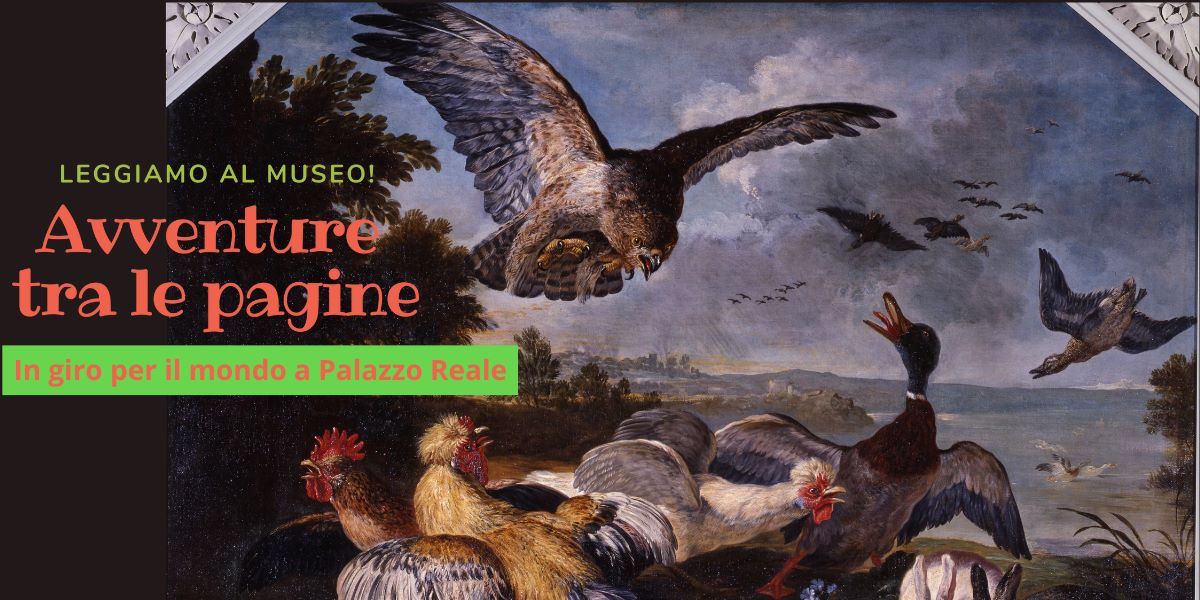 Avventure tra le pagine - In giro per il mondo a Palazzo Reale