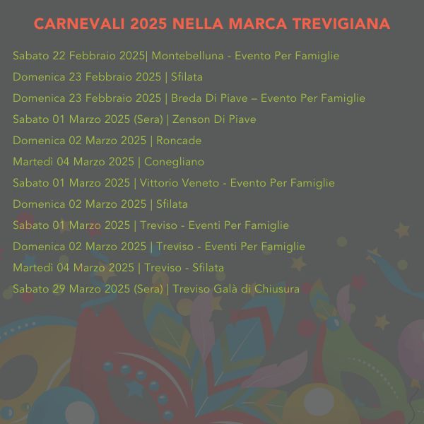 carnevale eventi treviso 2025 provincia_2 carnevale eventi treviso 2025 provincia