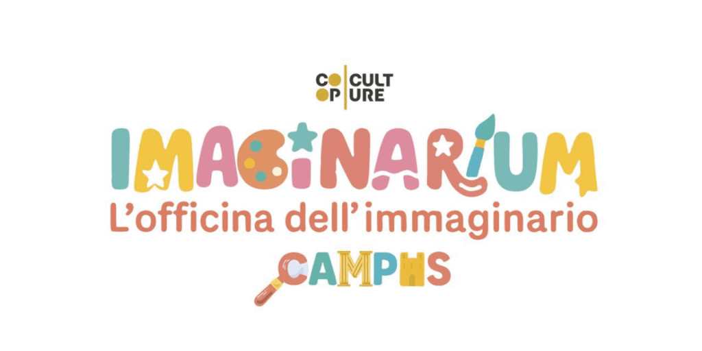 Imaginarium - L'officina dell'Immaginario Campus Estivi Coopculture